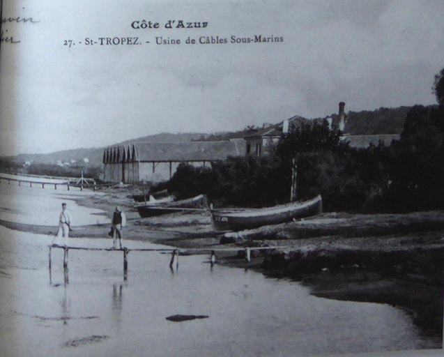 Ancienne usine de cbles sous-marins dans la Baie des Canebiers  Saint-Tropez vers 1906.