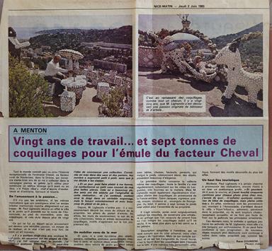 A Menton. Vingt ans de travail ... et sept tonnes de coquillages pour l'émule du facteur cheval.