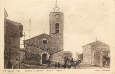 ST-JULIEN (Var) - Hameau d'Eouvire - Place de l'Eglise, [vers 1930 ?]