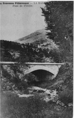 La Provence Pittoresque - LA BASTIDE. Pont de Pételin, s.d.
