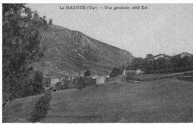 La BASTIDE (Var) - Vue gnrale, ct Est [autour de 1917].